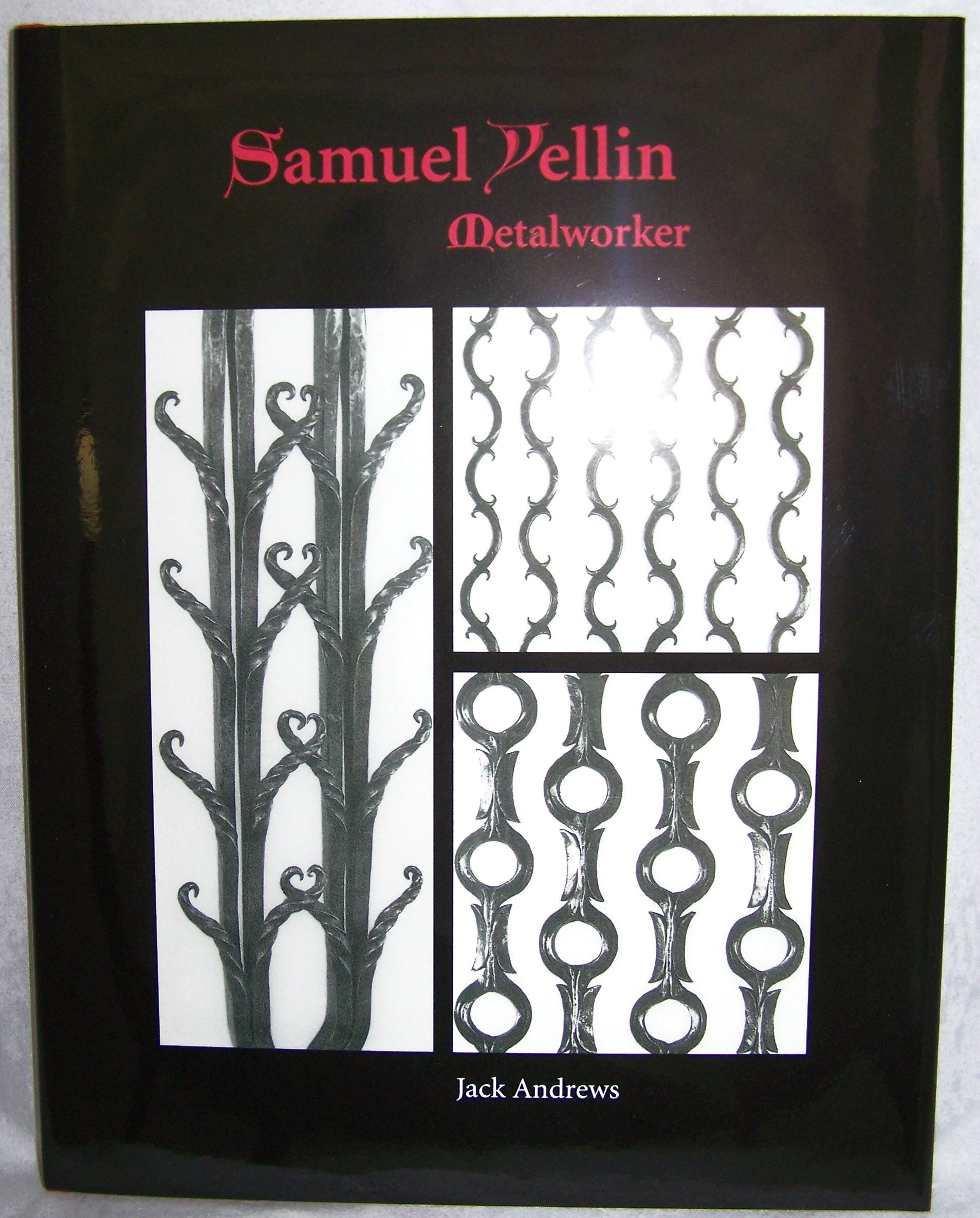Samuel Yellin: Metalworker